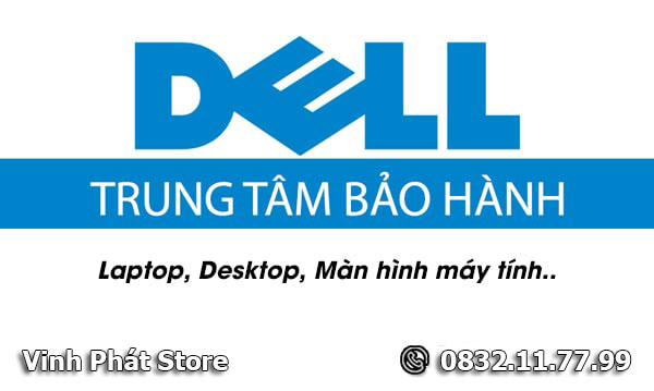 Danh sách trung tâm bảo hành Dell tại các tỉnh thành Việt Nam